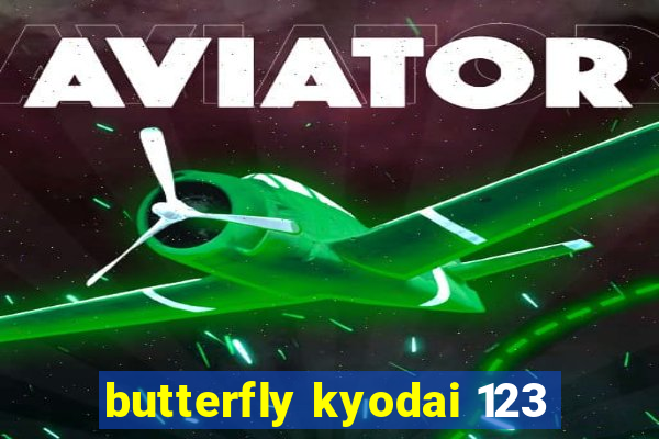 butterfly kyodai 123